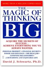 The Magic of Thinking Big